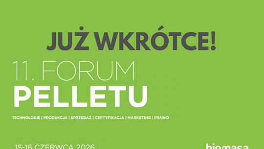 11. Forum Pelletu już 15–16 czerwca 2026 r. w Gdańsku